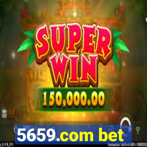 5659.com bet