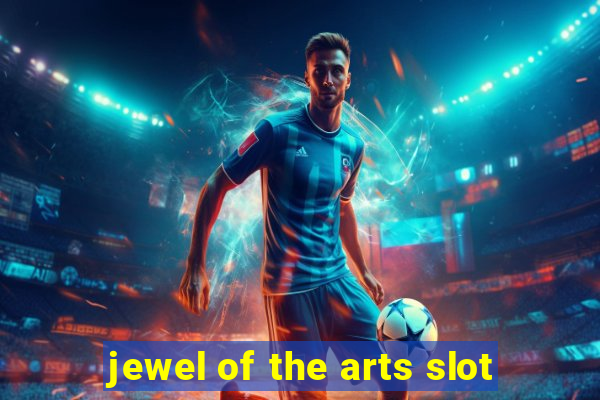 jewel of the arts slot