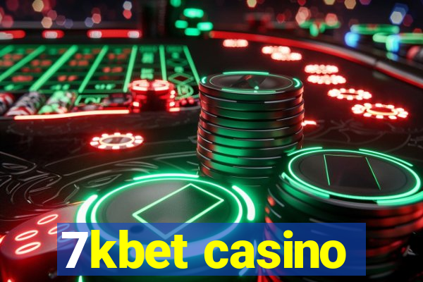 7kbet casino