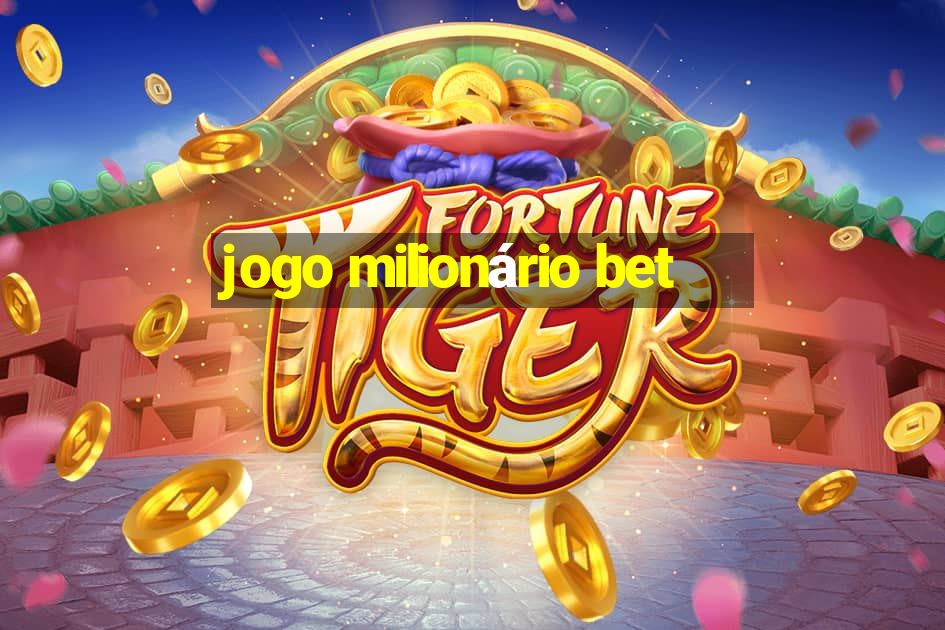 jogo milionário bet