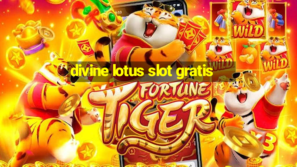 divine lotus slot gratis