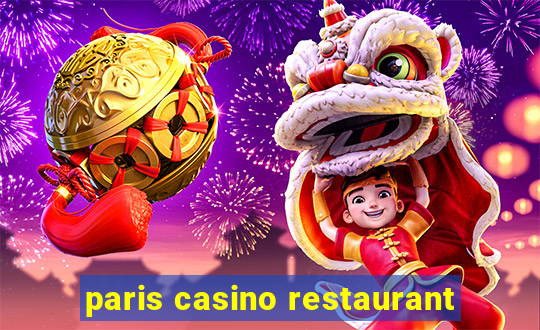 paris casino restaurant