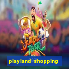 playland shopping da bahia