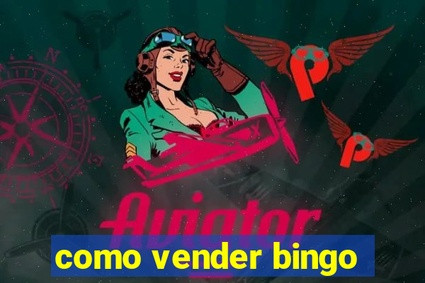 como vender bingo