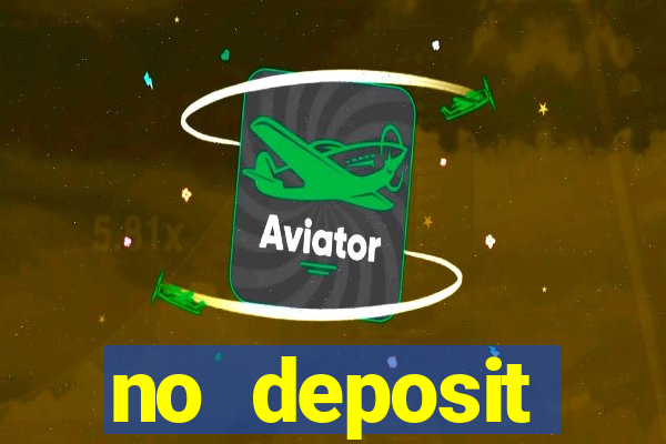 no deposit registration bonus casino