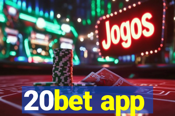 20bet app