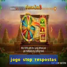 jogo stop respostas de a a z