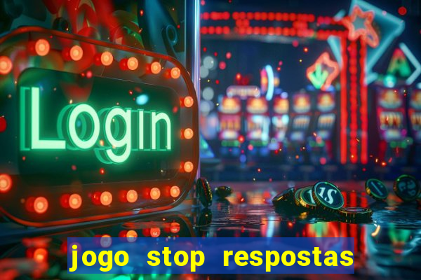 jogo stop respostas de a a z