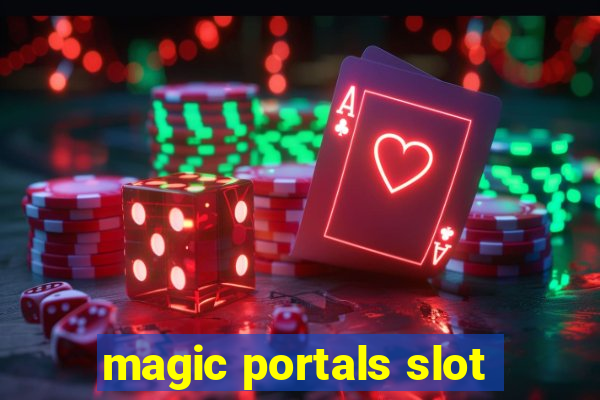 magic portals slot