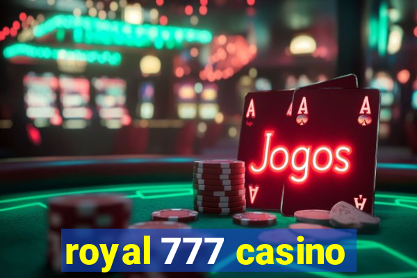 royal 777 casino