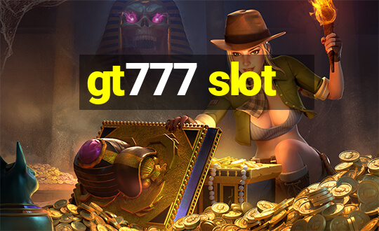 gt777 slot