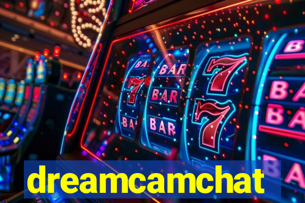 dreamcamchat