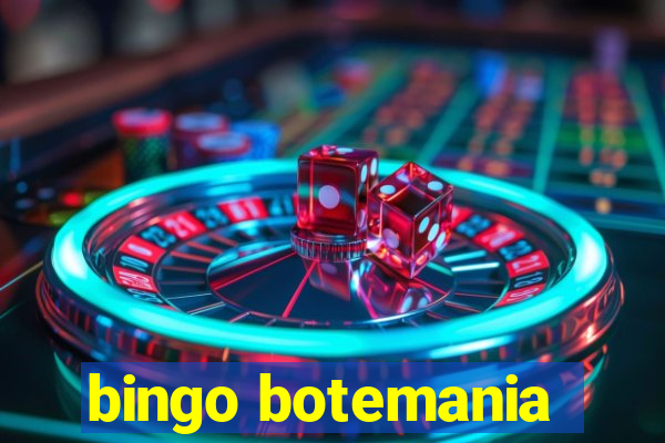 bingo botemania