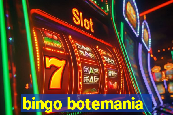 bingo botemania