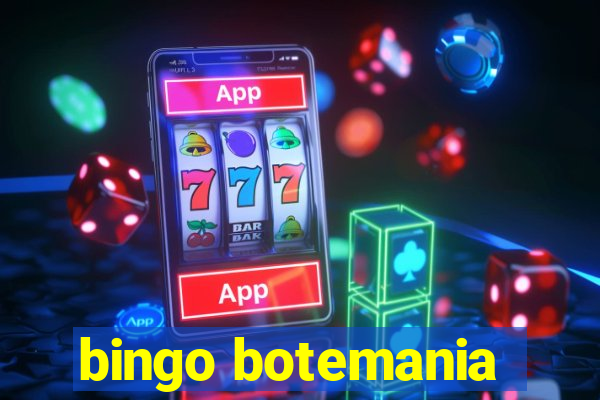 bingo botemania