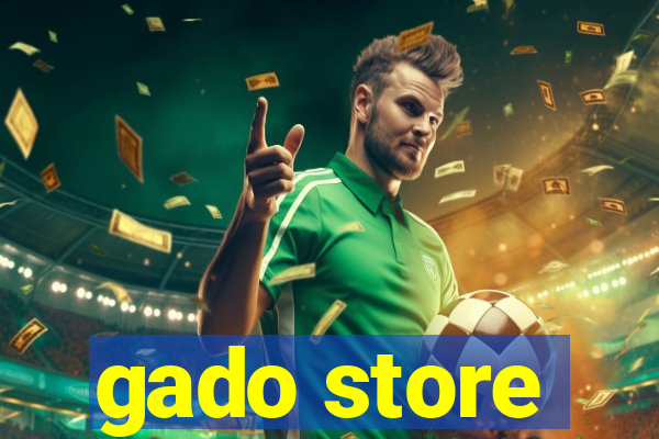 gado store