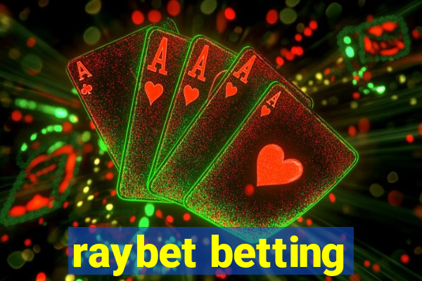 raybet betting