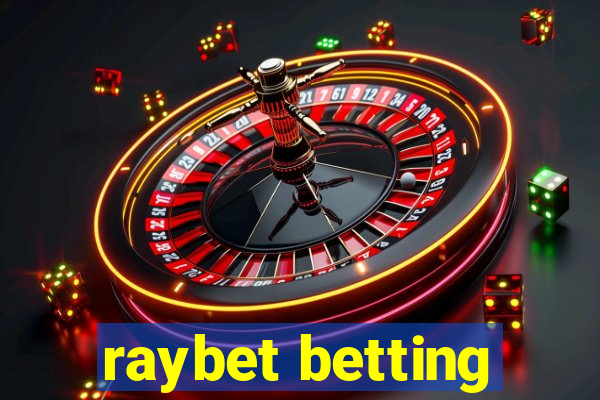 raybet betting