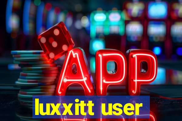 luxxitt user