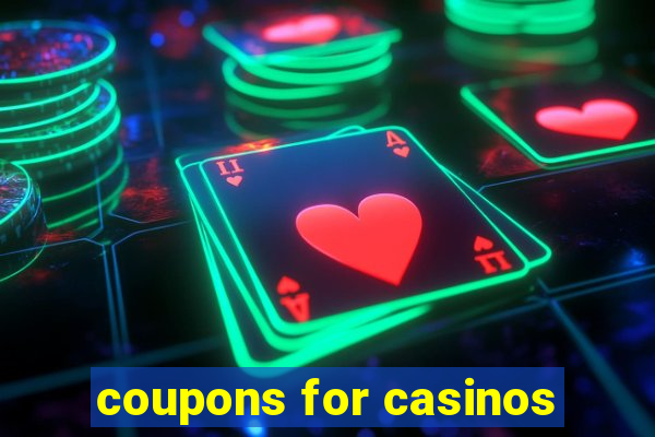 coupons for casinos