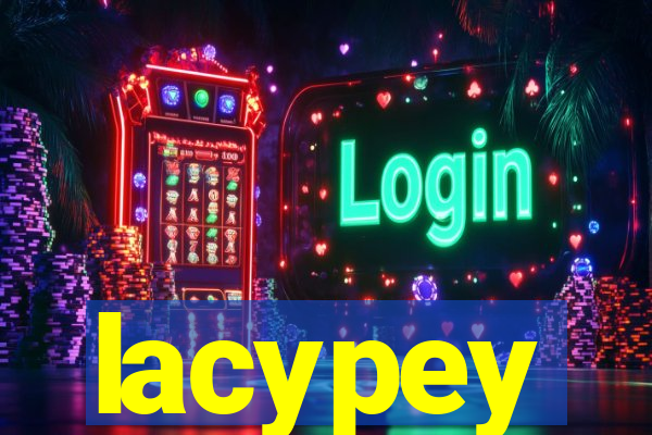 lacypey