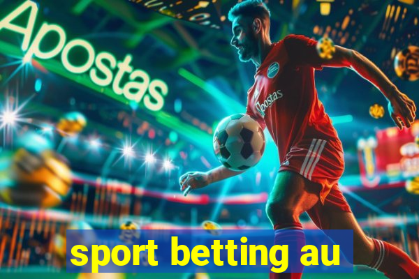 sport betting au