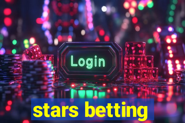 stars betting