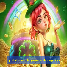 plataforma de jogos estrangeiros