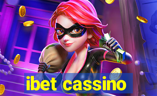 ibet cassino