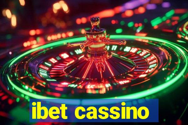 ibet cassino