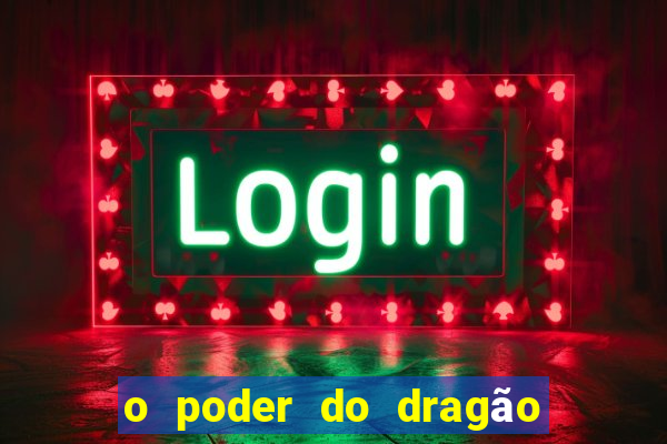 o poder do dragão livro pdf grátis