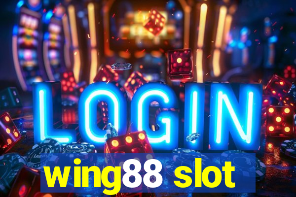 wing88 slot