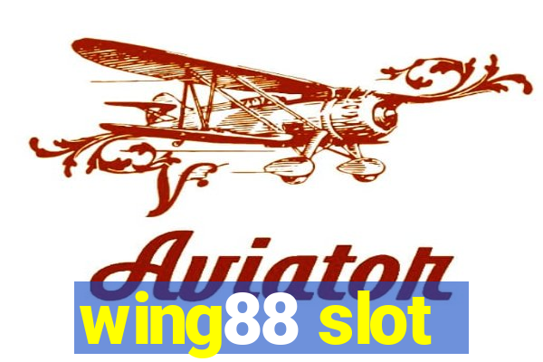 wing88 slot