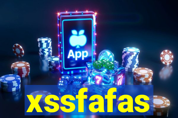 xssfafas