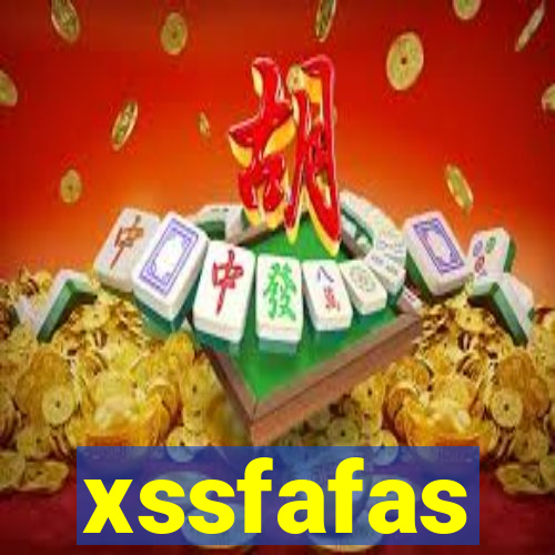 xssfafas