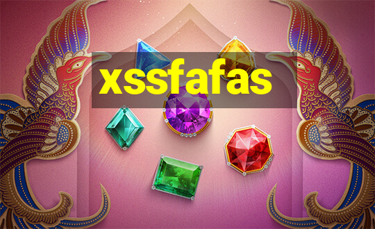 xssfafas