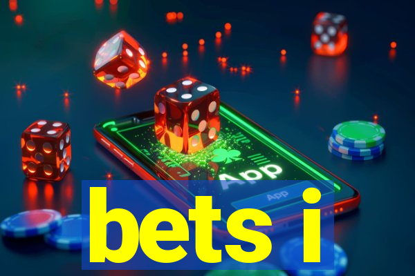 bets i