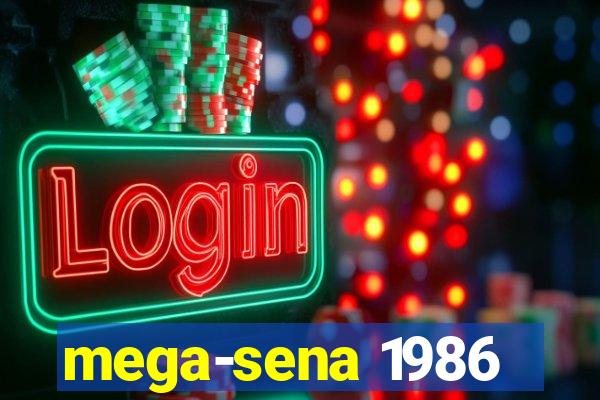 mega-sena 1986