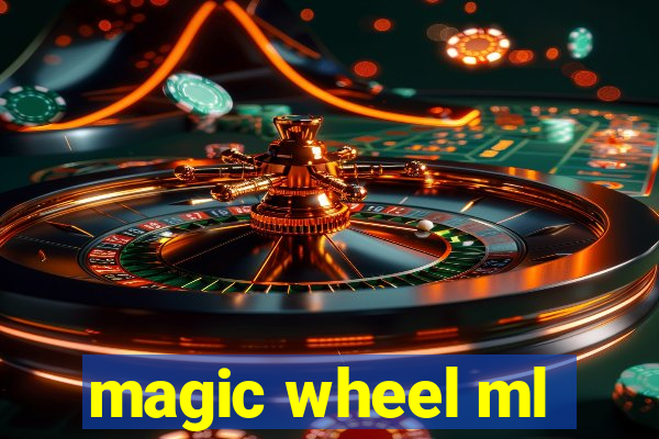 magic wheel ml