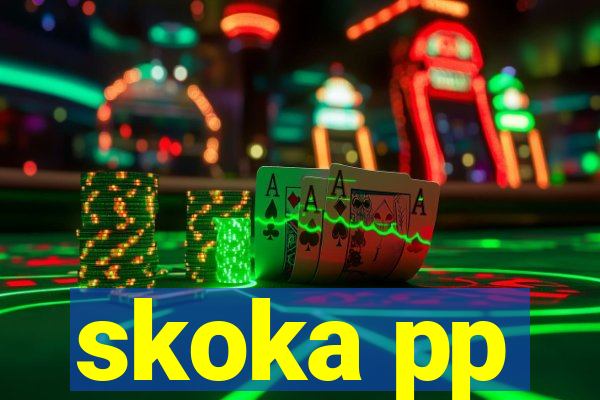 skoka pp