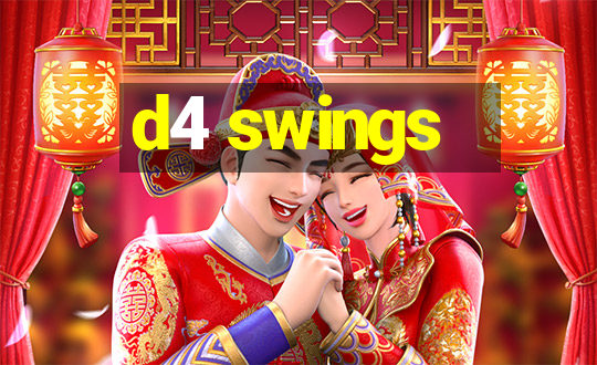 d4 swings