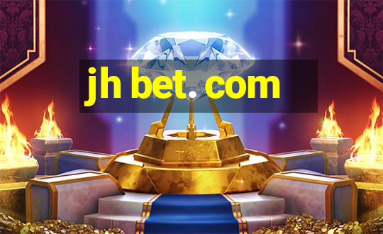 jh bet. com