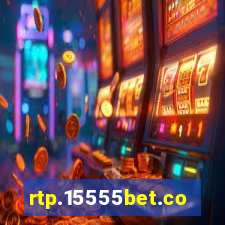 rtp.15555bet.com