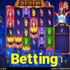 Betting