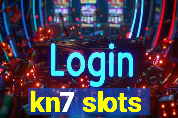 kn7 slots