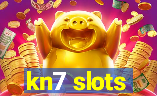 kn7 slots