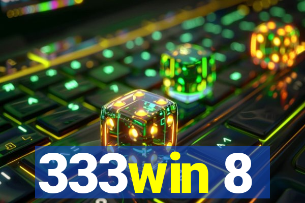 333win 8