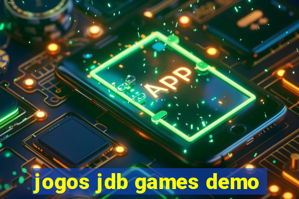 jogos jdb games demo