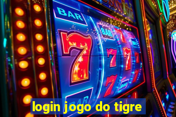 login jogo do tigre