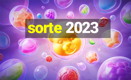 sorte 2023